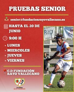Read more about the article OPENING OF TESTS FOR THE SENIOR CATEGORY OF THE ACADEMY RAYO VALLECANO